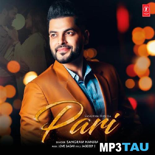 Pari-Ft-Love-Sagar Sangram Hanjra mp3 song lyrics